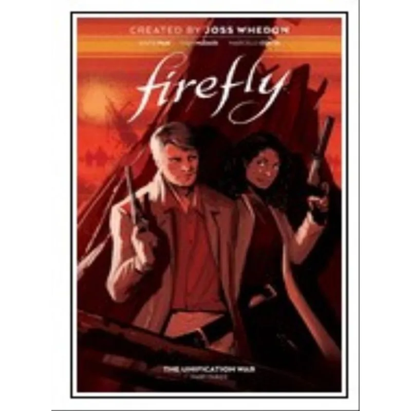 FIREFLY - THE UNIFICATION WAR - VOL. 3