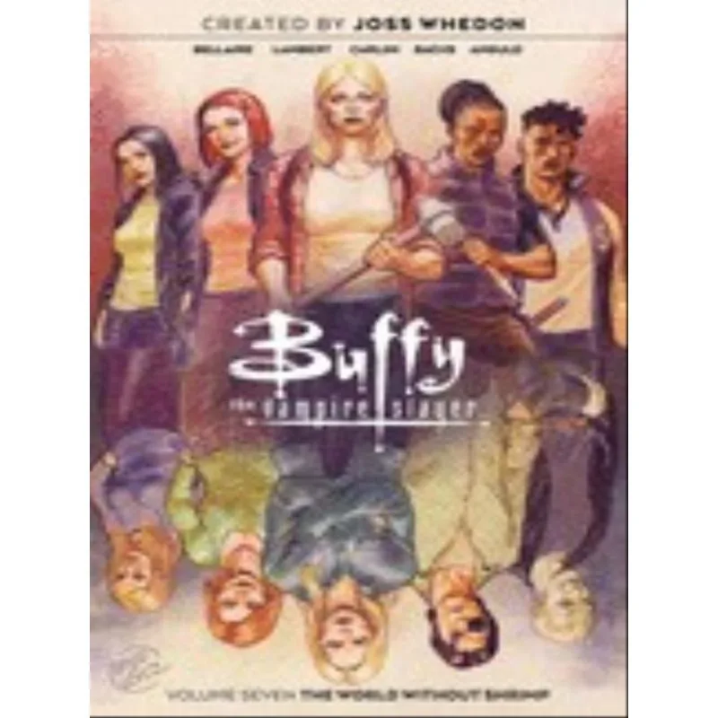 BUFFY THE VAMPIRE SLAYER - VOL. 7