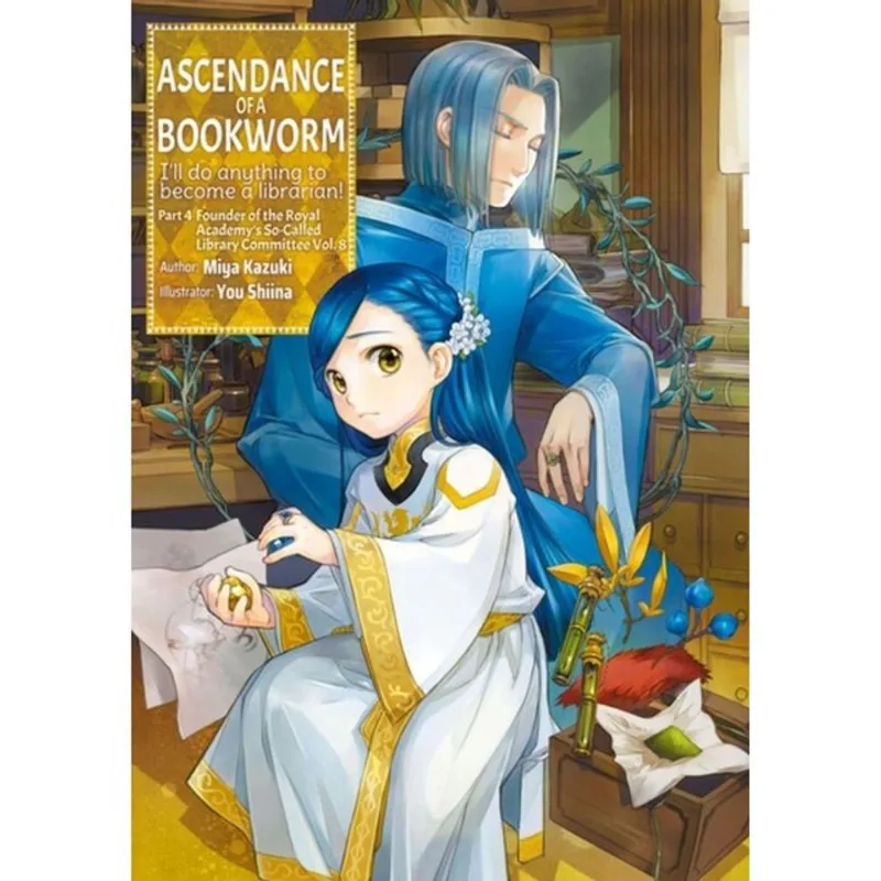 ASCENDANCE OF A BOOKWORM - PART 4 - VOL. 9