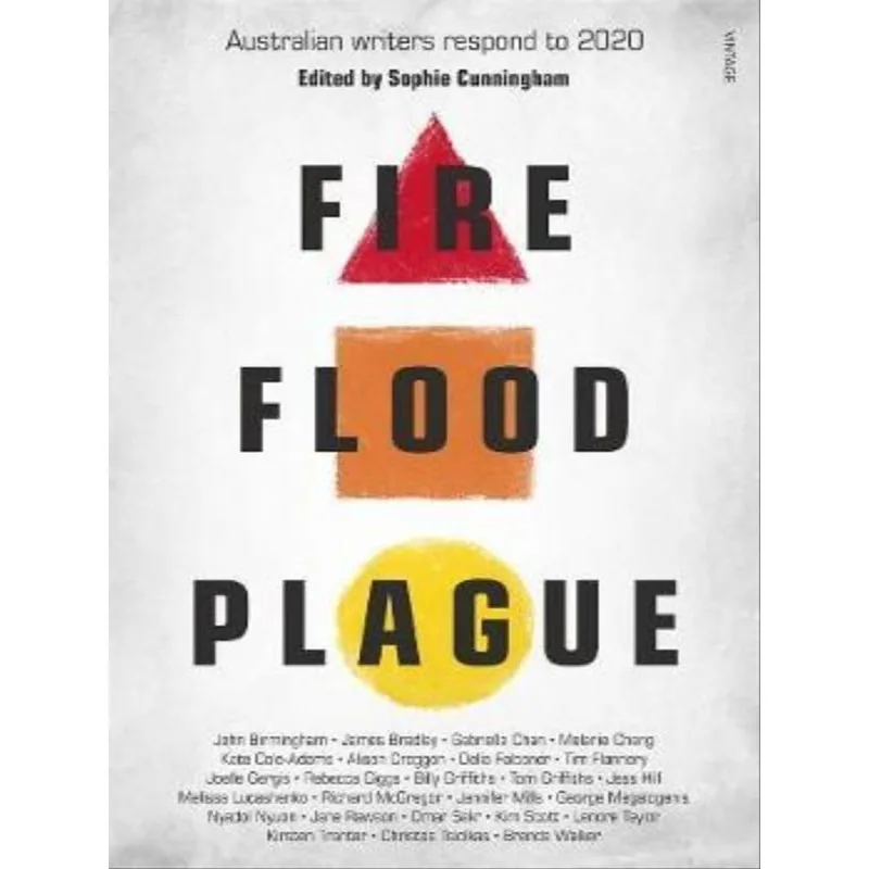 FIRE FLOOD AND PLAGUE