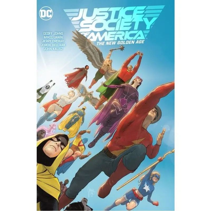 JUSTICE SOCIETY OF AMERICA - THE NEW GOLDEN AGE - VOL. 1