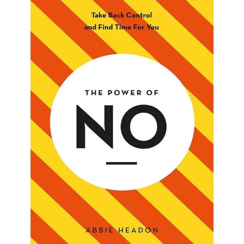 THE POWER OF NO