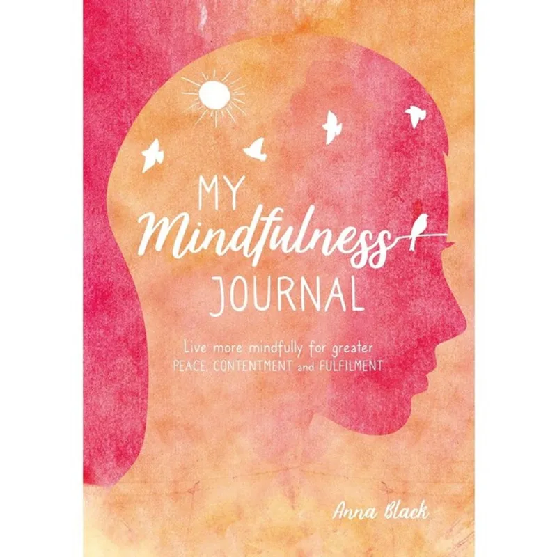 MY MINDFULNESS JOURNAL