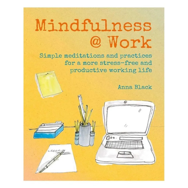 MINDFULNESS WORK