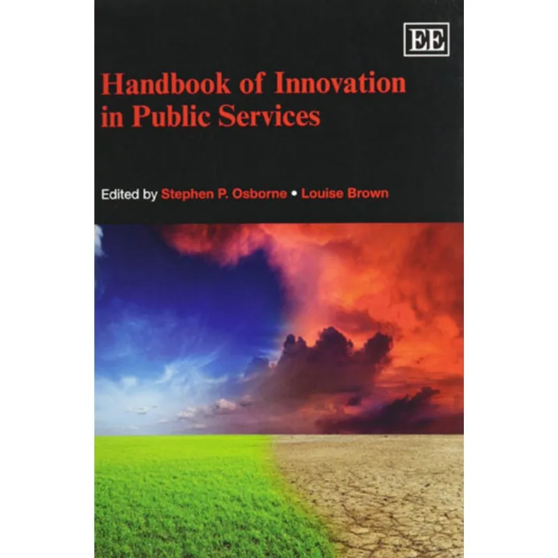 HANDBOOK OF INNOVATION IN PUBLIC SERVICES