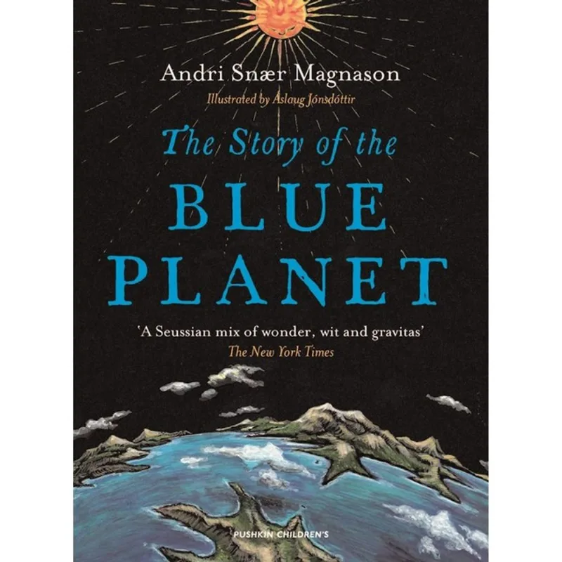 THE STORY OF THE BLUE PLANET