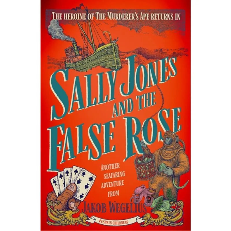 SALLY JONES AND THE FALSE ROSE