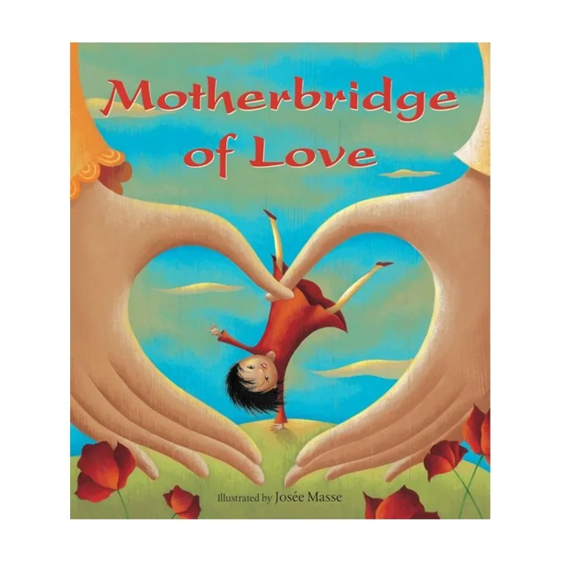 MOTHERBRIDGE OF LOVE