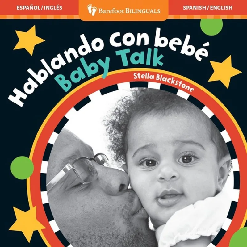 BABY TALK / HABLANDO CON BEBÉ