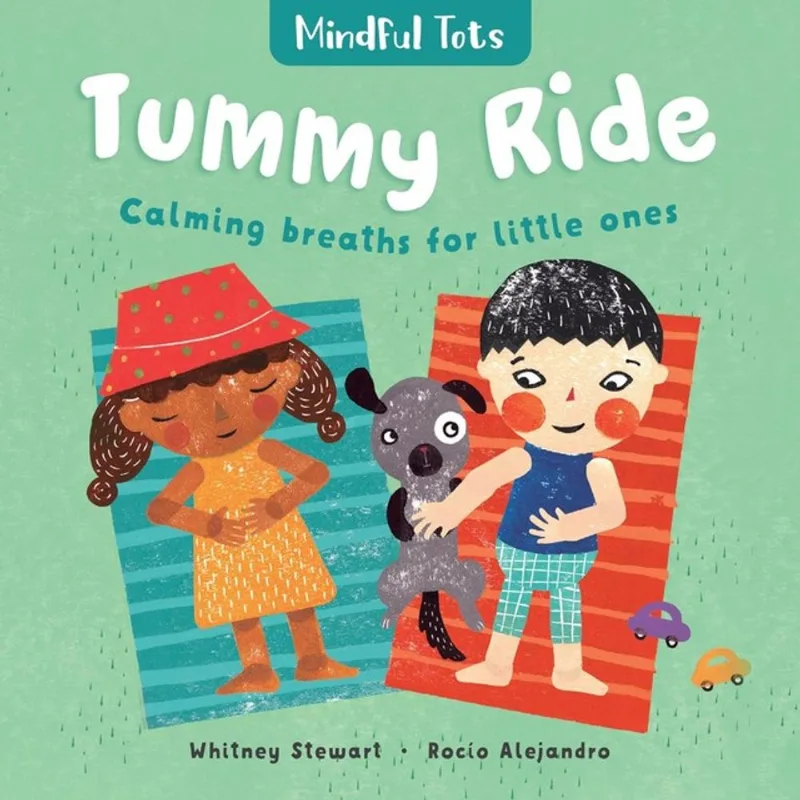 MINDFUL TOTS - TUMMY RIDE