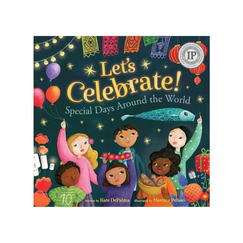LET'S CELEBRATE! SPECIAL DAYS AROUND THE WORLD