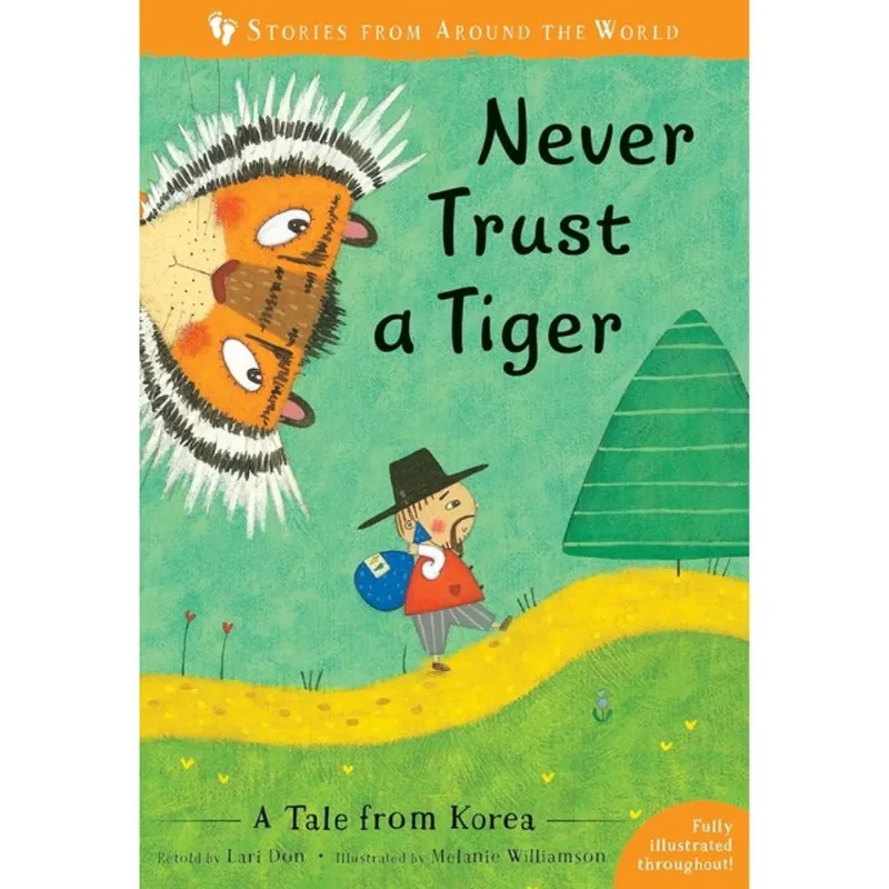 NEVER TRUST A TIGER - A TALE FROM KOREA