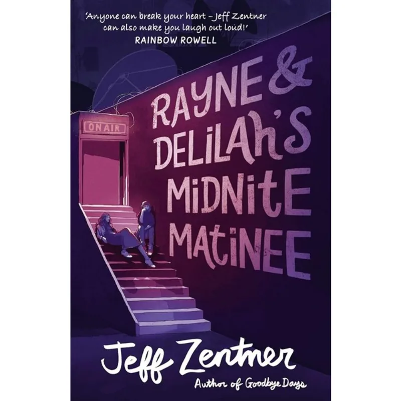 RAYNE AND DELILAH'S MIDNITE MATINEE