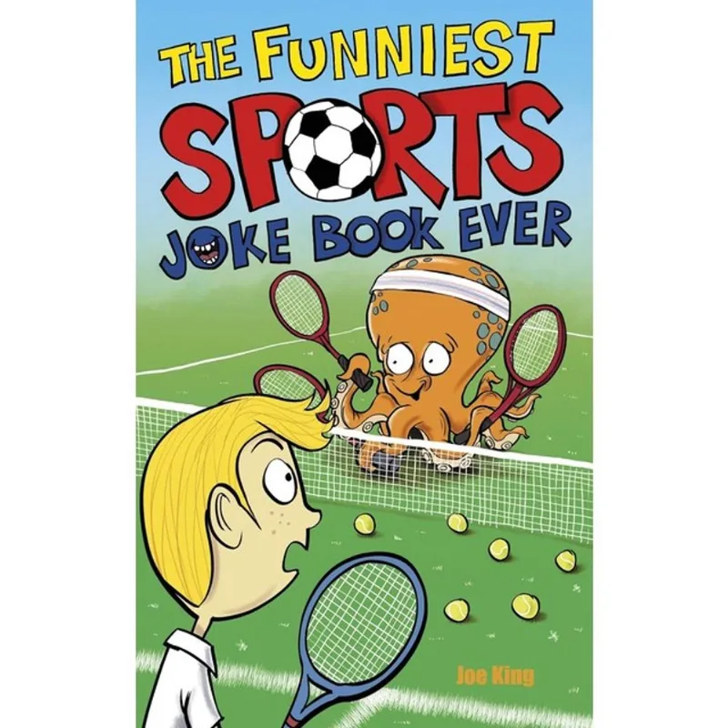 THE FUNNIEST SPORTS JOKE BOOK EVER