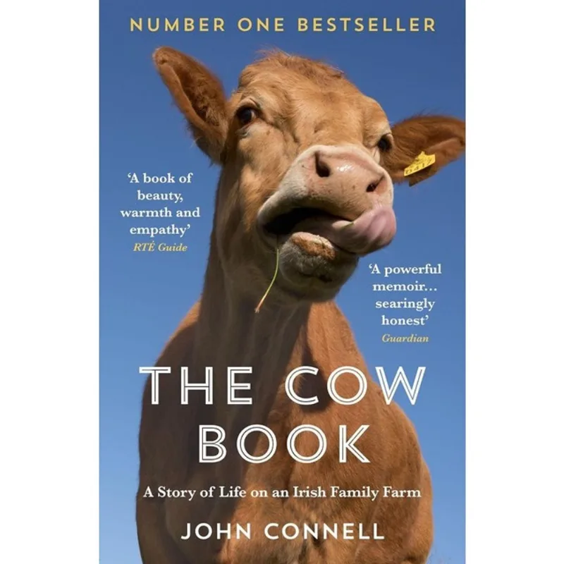 THE COW BOOK - A STORY OF LIFE ON AN IRISH FAMILY FARM