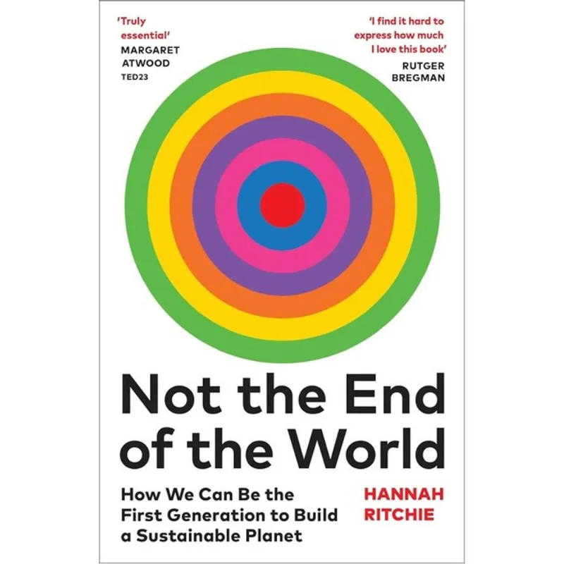NOT THE END OF THE WORLD