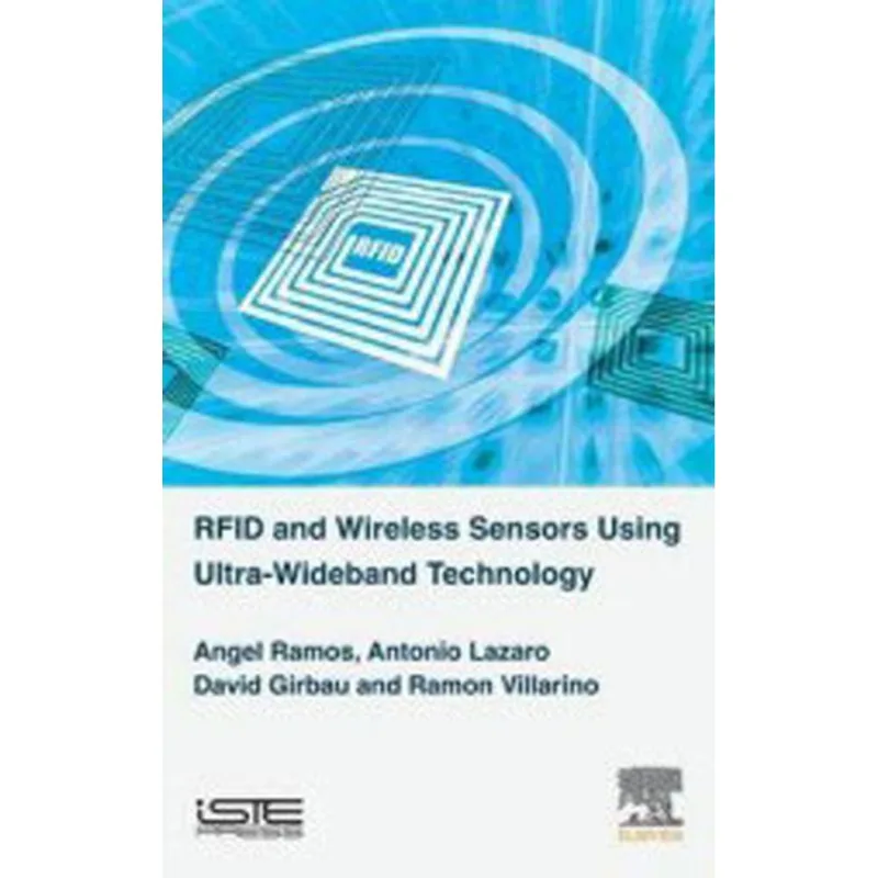 RFID AND WIRELESS SENSORS USING ULTRA-WIDEBAND TECHNOLOGY