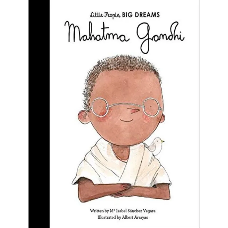 MAHATMA GANDHI - LITTLE PEOPLE, BIG DREAMS - VOL. 25