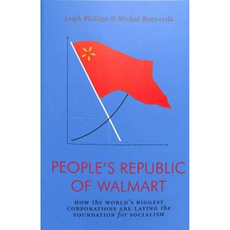 PEOPLE'S REPUBLIC OF WALMART