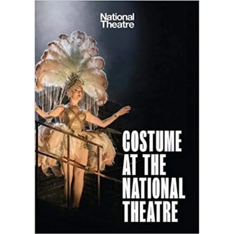 COSTUME AT THE NATIONAL THEATRE