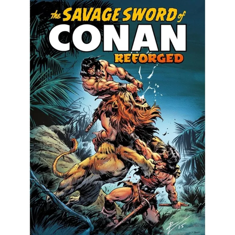 THE SAVAGE SWORD OF CONAN - REFORGED