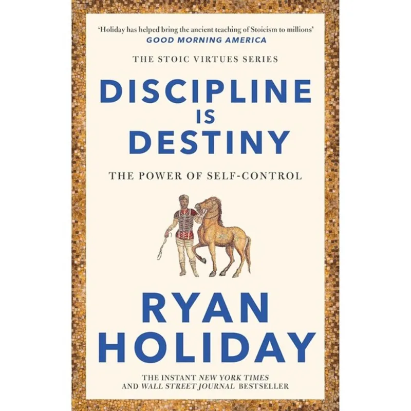 DISCIPLINE IS DESTINY