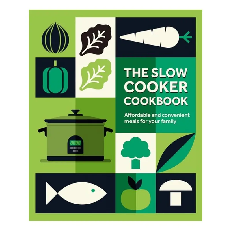 THE SLOW COOKER COOKBOOK