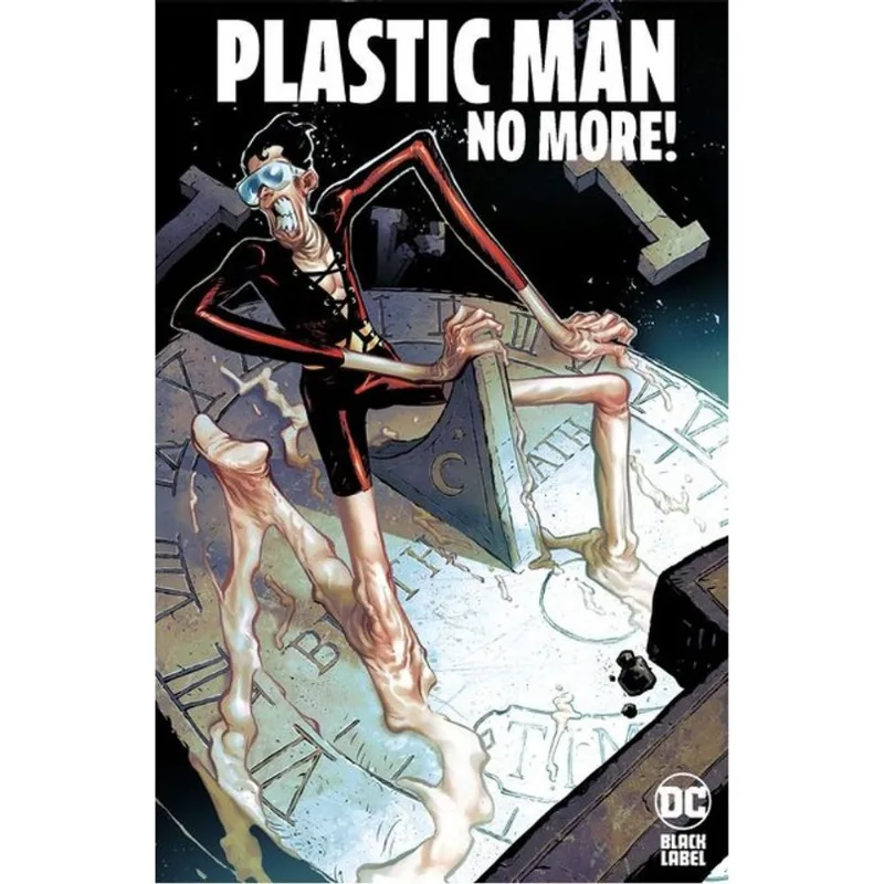 PLASTIC MAN NO MORE!
