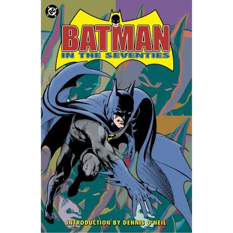 BATMAN IN THE SEVENTIES