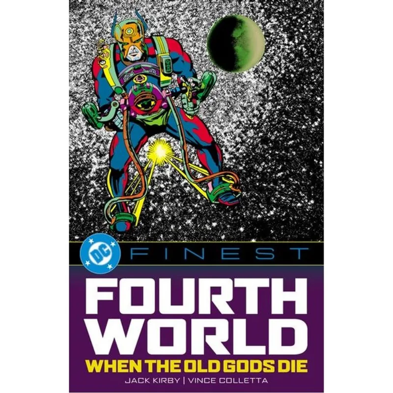 DC FINEST - FOURTH WORLD - WHEN THE OLD GODS DIE