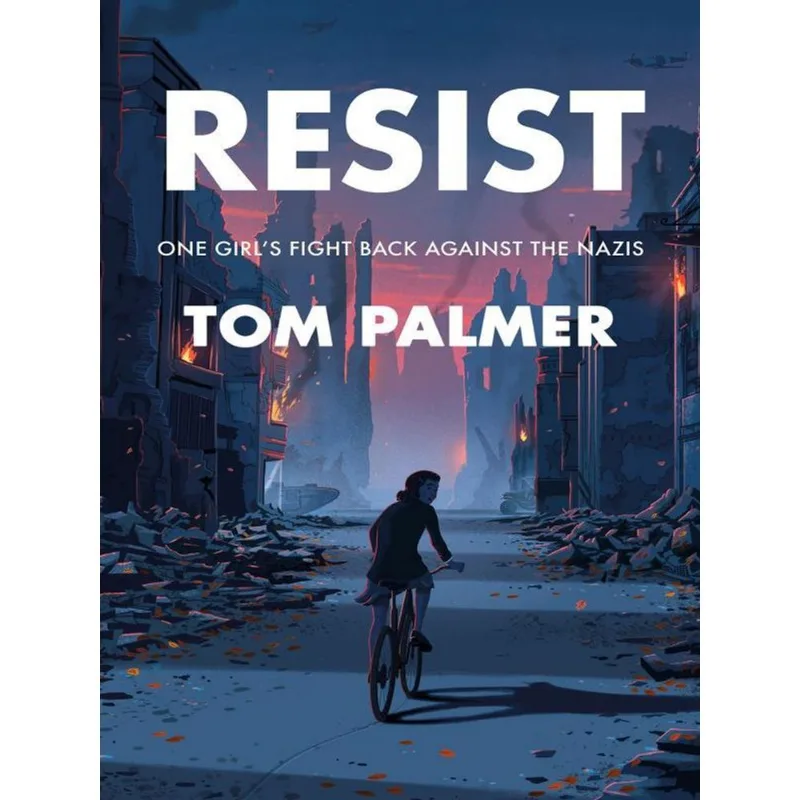 RESIST - ONE GIRL'S FIGHT BACK AGAINST THE NAZIS