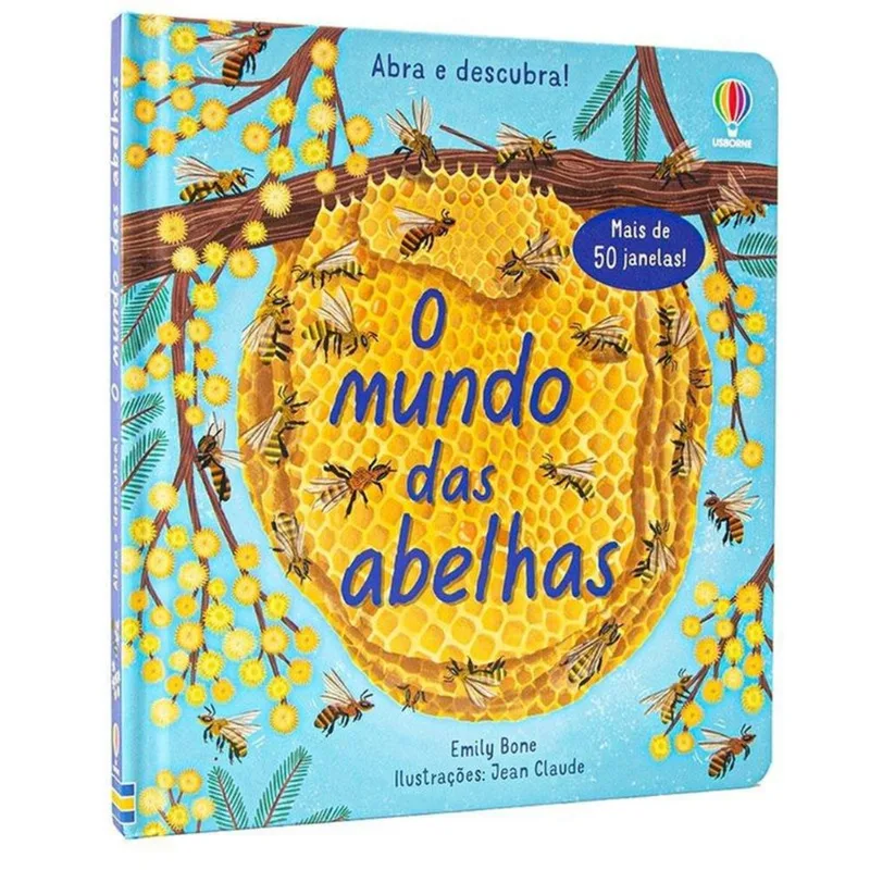 Abra E Descubra! O Mundo Das Abelhas