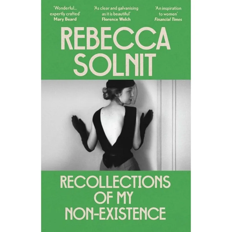 RECOLLECTIONS OF MY NON-EXISTENCE