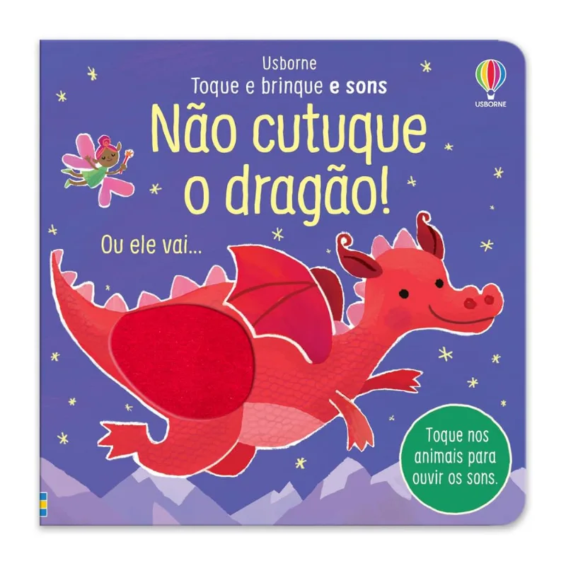 Não Cutuque O Dragão! - Toque E Brinque E Sons