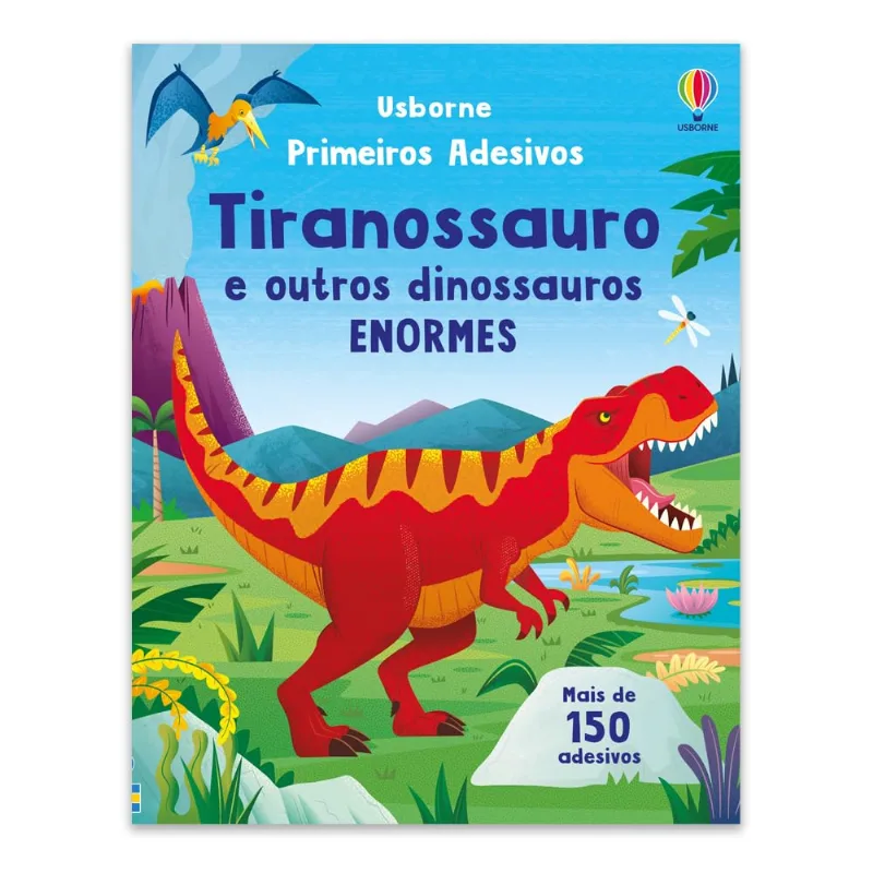 Tiranossauro E Outros Dinossauros Enormes - Primeiros Adesivos
