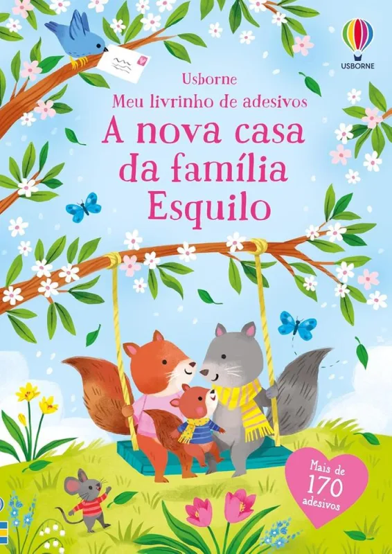 A Nova Casa Da Família Esquilo: Meu Livrinho De Adesivos - LC - Livros