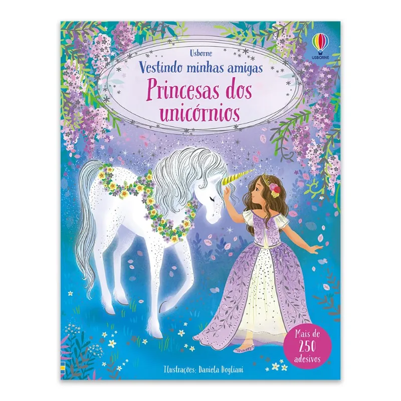 Princesas Dos Unicónios: Vestindo Minhas Amigas