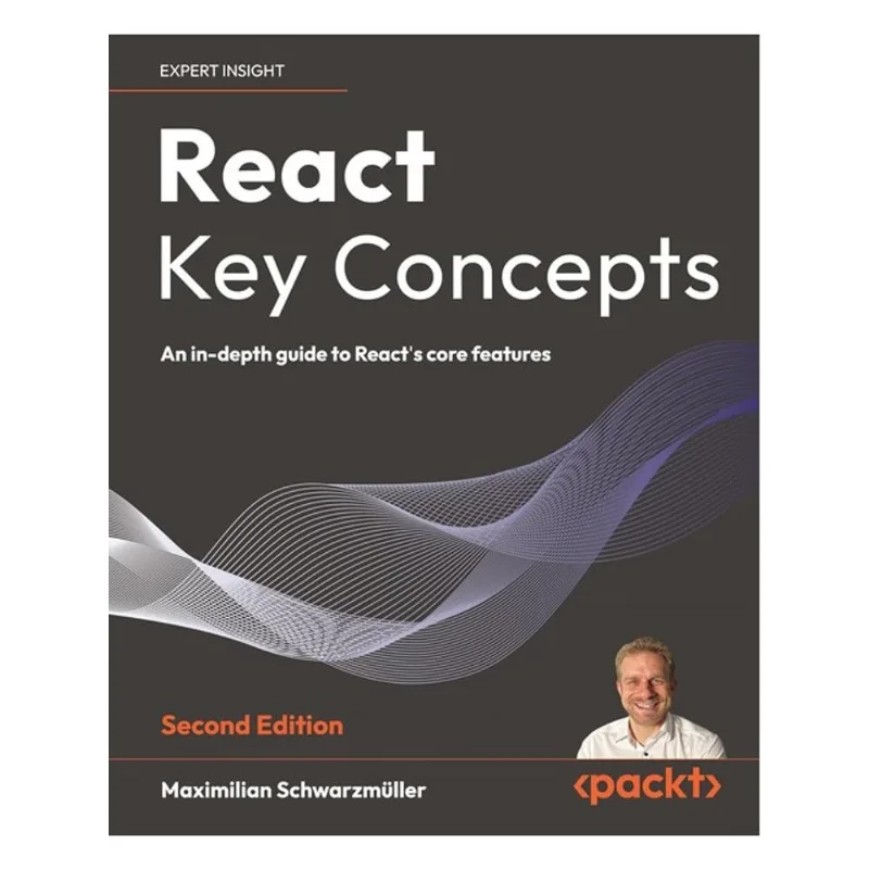 REACT KEY CONCEPTS - SECOND EDITION