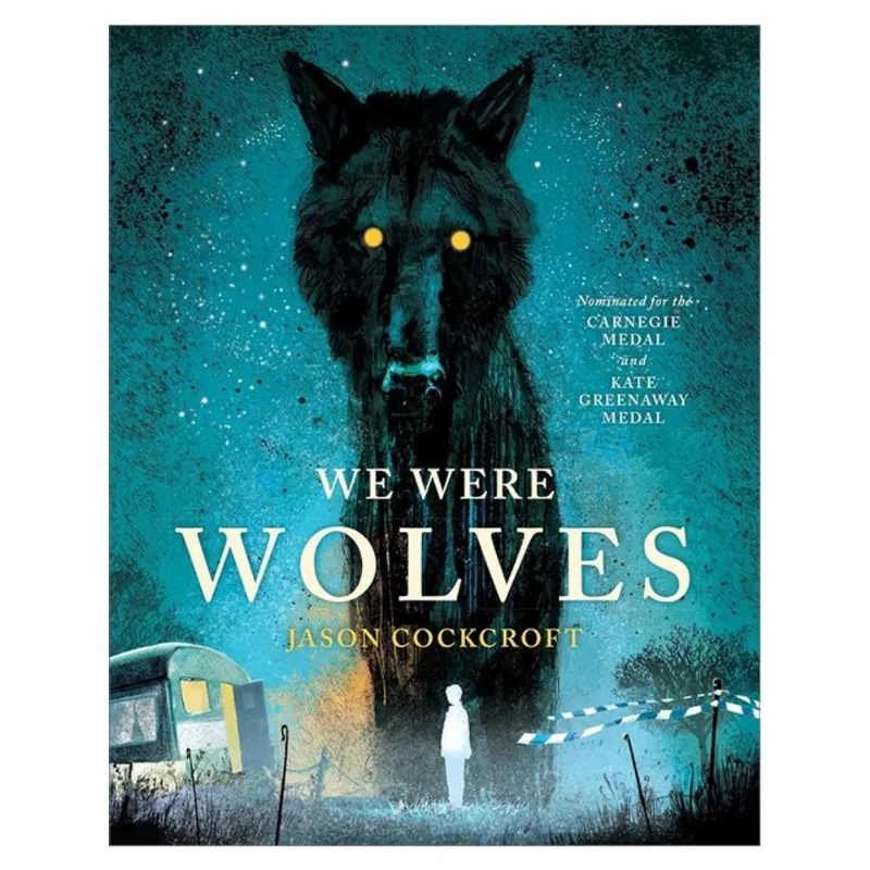 WE WERE WOLVES