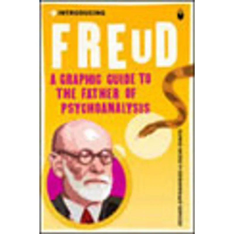 INTRODUCING FREUD - A GRAPHIC GUIDE