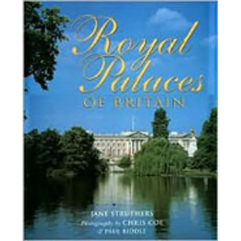 ROYAL PALACES OF BRITAIN