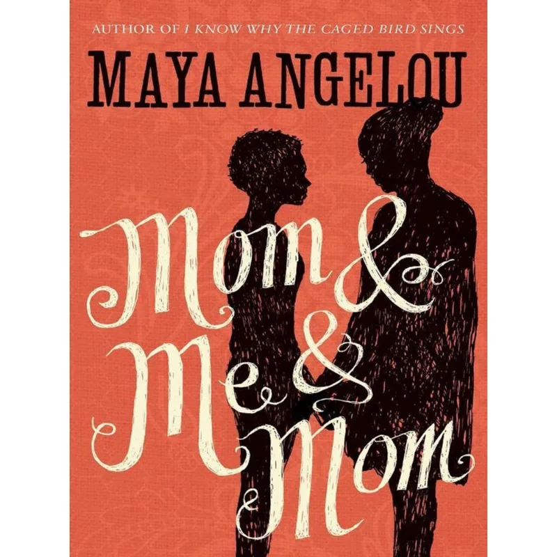 MOM AND ME AND MOM