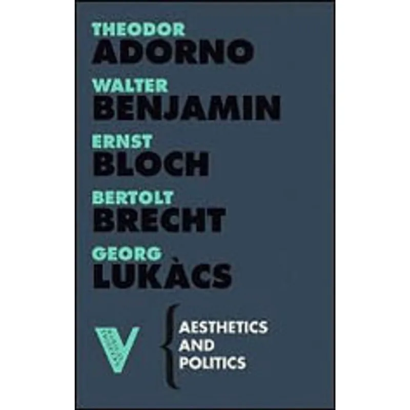 AESTHETICS AND POLITICS