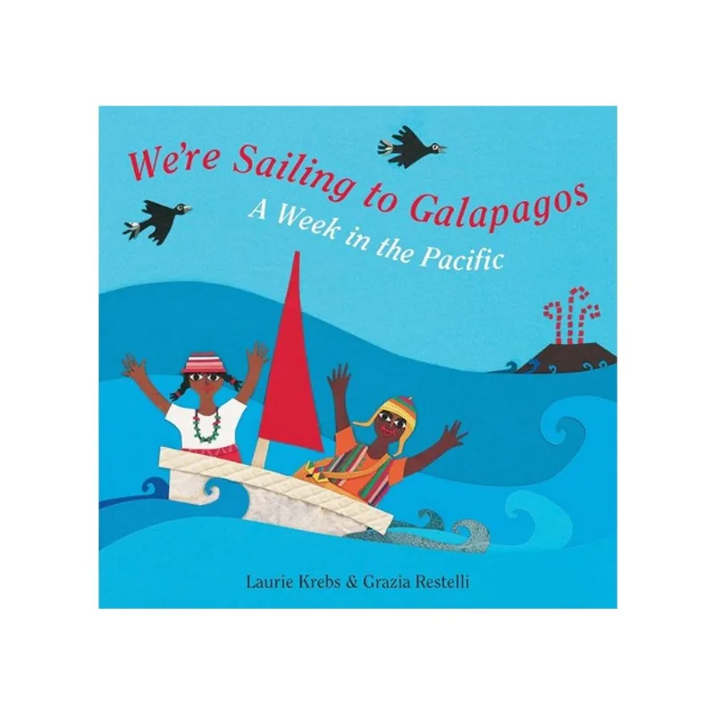 WE'RE SAILING TO GALAPAGOS