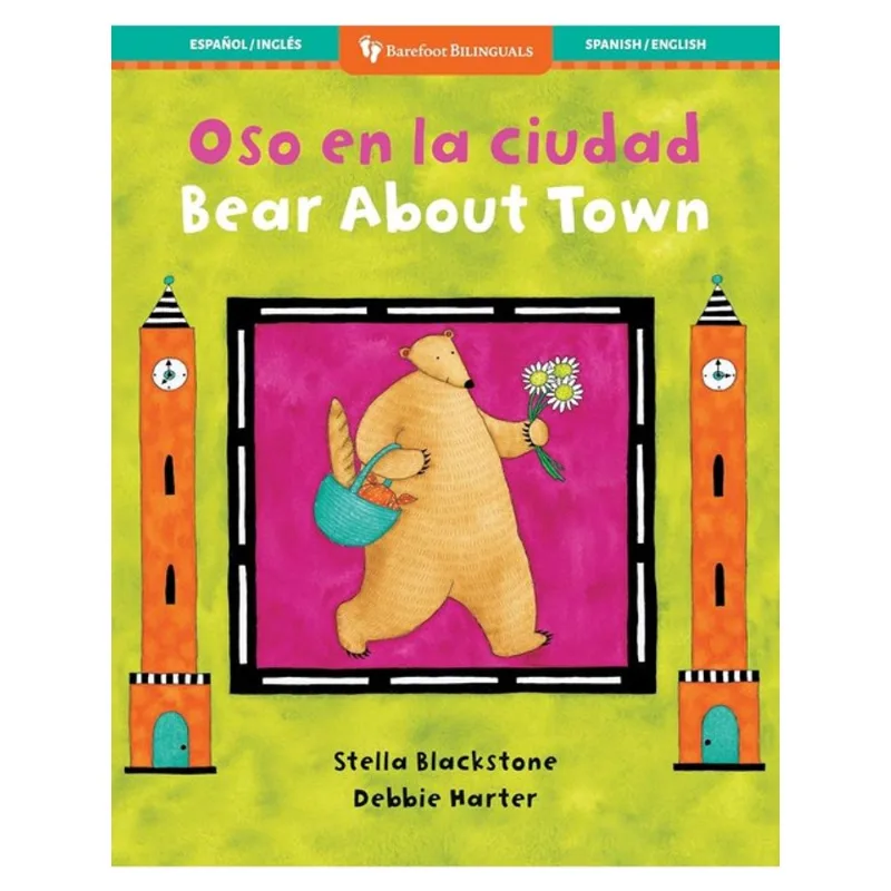 BEAR ABOUT TOWN - BILINGUAL SPANISH & ENGLISH