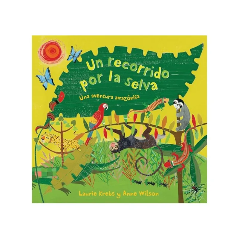 UN RECORRIDO POR LA SELVA