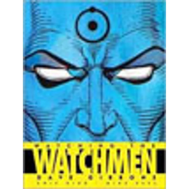 WATCHING THE WATCHMEN - THE DEFINITIVE COMPANION TO THE ULTIMATE GRAPHIC NOVEL