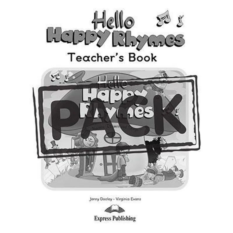 HELLO HAPPY RHYMES - TEACHER'S PACK 2