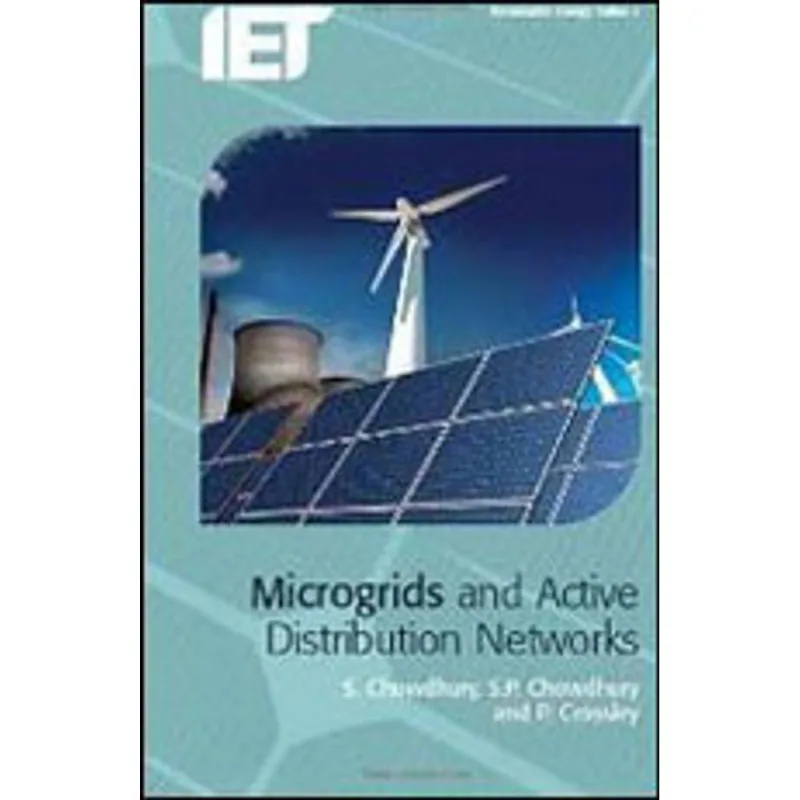 MICROGRIDS AND ACTIVE DISTRIBUTION NETWORKS