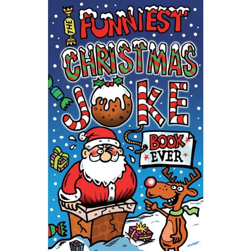THE FUNNIEST CHRISTMAS JOKE BOOK EVER